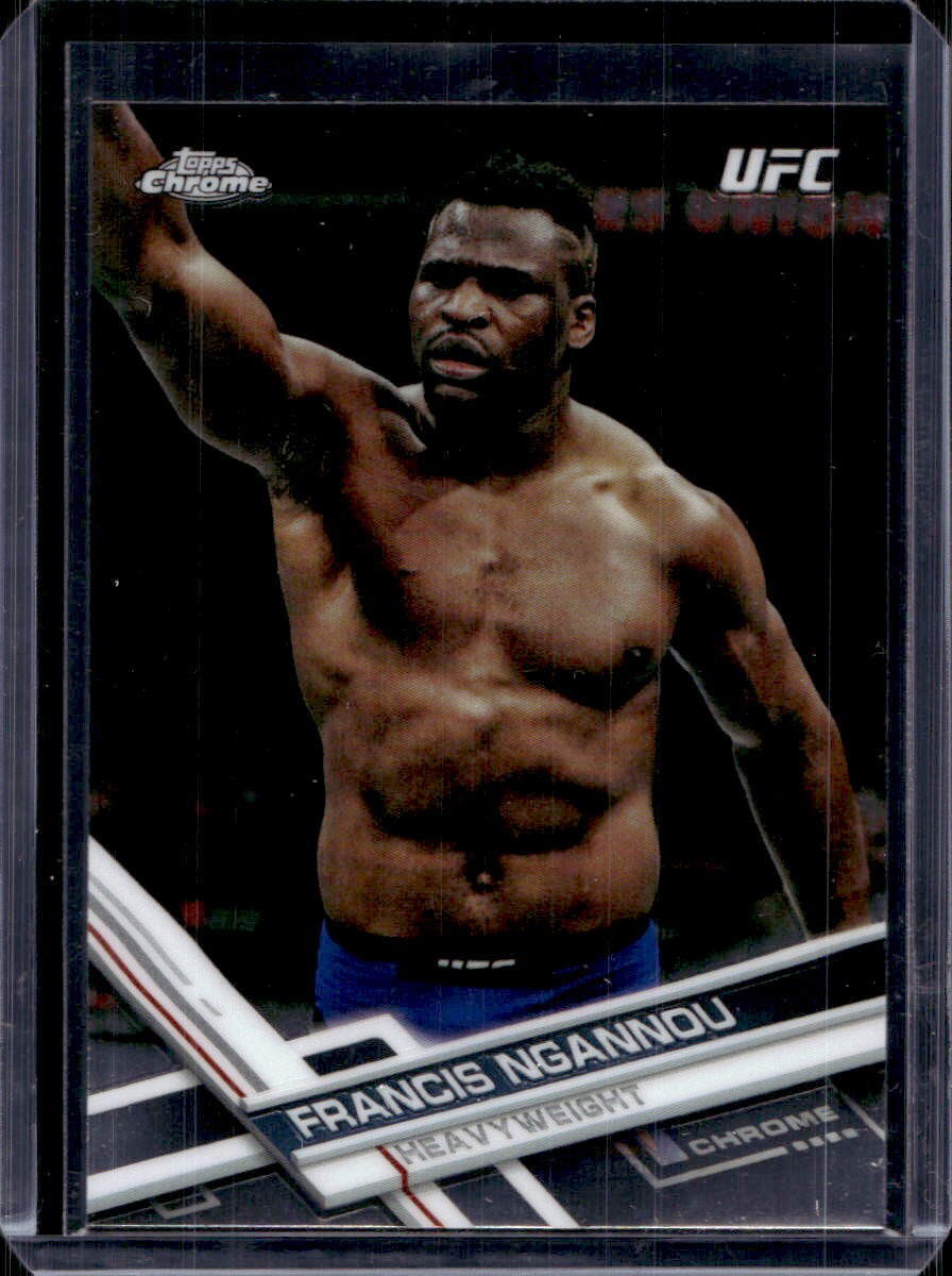 Francis Ngannou 2017 Topps Chrome #78 Rookie
