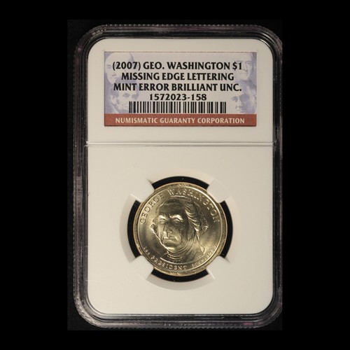 2007 $1 Washington Dollar NGC BU Missing Edge Lettering- Free Shipping USA