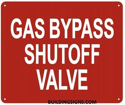 #ad Gas Bypass SHUTOFF Valve Sign RED Reflective Aluminum 10X12 REF24 1027 $9.99