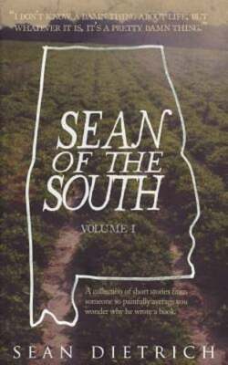 Sean of the South by Sean Dietrich: New