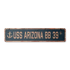 USS ARIZONA BB 39 Vintage Street Sign us navy ship veteran sailor rustic gift