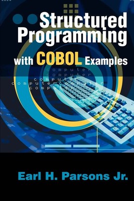 Earl H. Parsons | Structured Programming with COBOL Examples | Taschenbuch