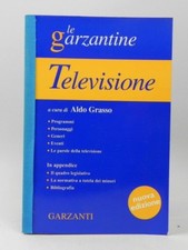 Le Garzantine TELEVISIONE Aldo Grasso Programmi tv Personaggi Garzanti Libro