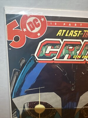 Crisis on Infinite Earths 6 1st Print 1985 DC Comics 1st Anti