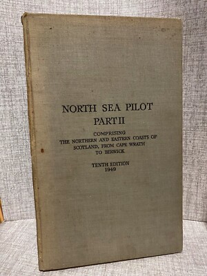 Nordsee Pilot Teil II Zehnte Auflage 1949
