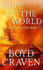 Hope Of The World: A Post-Apoc - VERY GOOD