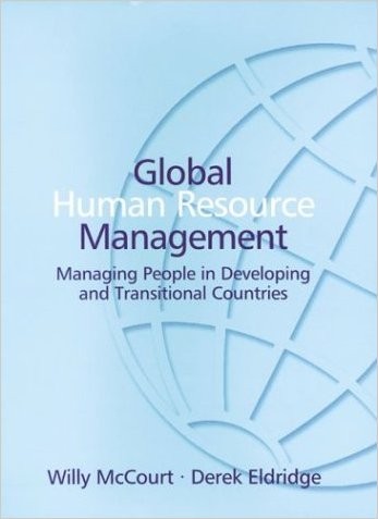Global Human Resource Management by Willy McCourt, Derek Eldr... - 9781843768548