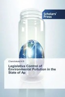 Chandrakala N.B. | Legislative Control Of Environmental Pollution In The...