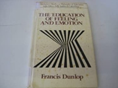 Die Bildung Von Gefühl Und Emotion Gebunden Francis Dunlop