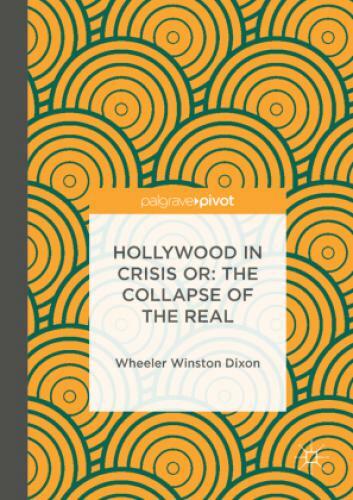 Thumbnail - Hollywood In Crisis Or: The Collapse Of The Real 3309