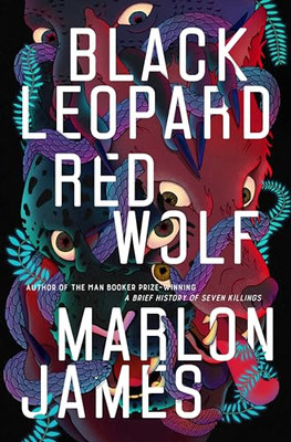 Black Leopard, Red Wolf (Dark Star Trilogy) - Hardcover NEU James, Marlon 05.02.2