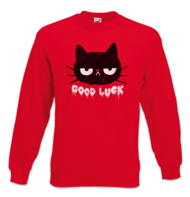 Cat Good Luck Sweatshirt Pullover meow cats cat Love Fun Addiction Addicted GL
