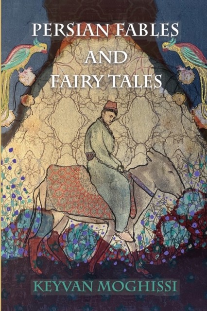 Persian Fables and Fairy Tales - Image 2