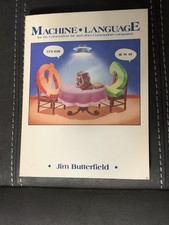 Machine Language for the Commodore 64 by Jim Butterfield 1984 First Edition
