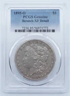 1895 O Morgan Silver Dollar $1 PCGS Genuine Scratch XF Detail - U543