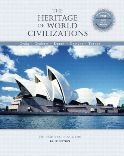 HERITAGE OF WORLD CIVILIZATIONS: VOLUME II, SINCE 1500, By Albert Craig W Cd Rom 9780130340634| eBay