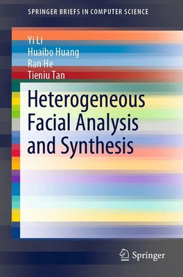 Yi Li (u. a.) | Heterogeneous Facial Analysis and Synthesis | Taschenbuch (2020)