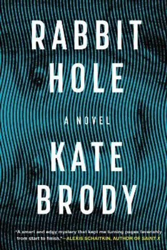 Kate Brody Rabbit Hole (Copertina rigida)
