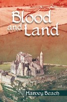 Blood And Land Harvey Beach Taschenbuch Kartoniert / Broschiert Englisch 2013