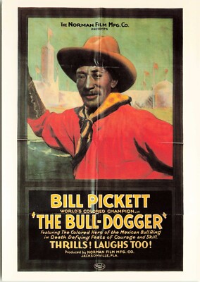 Bill Pickett The Bull Dogger Ad Vintage Art Postcard Unposted