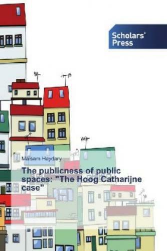 Thumbnail - The Publicness Of Public Spaces: "the Hoog Catharijne Case" 5732