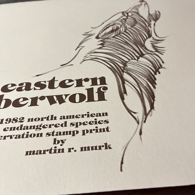 Martin R Murk, Eastern Timber wolf, AP 2/100, Mint stamp 1982.,Excellent.