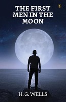 H. G. Wells | The First Men In The Moon | Taschenbuch | Englisch (2023)