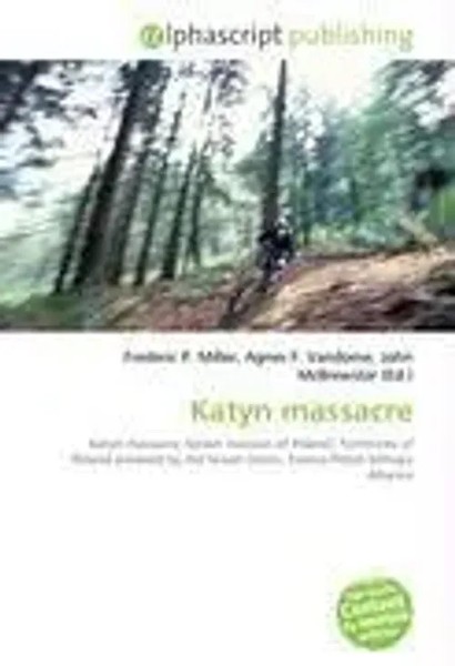 Frederic P. Miller (U. A.) | Katyn Massacre | Taschenbuch | Englisch (2026)-image