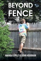 Beyond The Fence | Converging Memoirs | Amanda Eppley (U. A.) | Taschenbuch