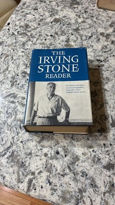 The Irving Stone Reader Vintage Hardcover Anthology 1963