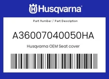 Husqvarna Genuine Seat Cover - A36007040050Ha