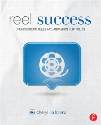 Reel Erfolg: Erstellung Von Demo-Reels Und Animationsportfolios Chery