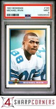 1991 BOWMAN #120 MICHAEL IRVIN COWBOYS HOF POP 6 PSA 9