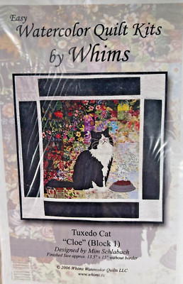 NEW Watercolor Quilt Kit w Fabric Whims Sam Block 1 TUXEDO CHLOE Cat 13.5'' x 15''