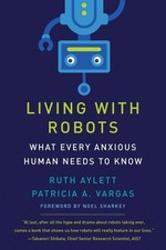 Living with robots (Paperback) - FREE Shipping