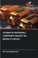 Ra No Kajumovna | Studio Di Materiali Compositi Basati Su Basalti Locali | Buch