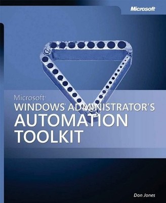 Microsoft  Windows  Administrator's Automation Toolkit
