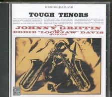 Johnny Griffin and Eddie Lockjaw Davis Tough Tenors CD Europe Original Jazz