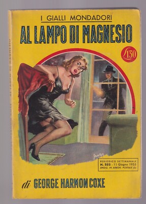 Buch Die gelben Mondadori im Magnesiumblitz George Harmon Coxe 1955 SCG1