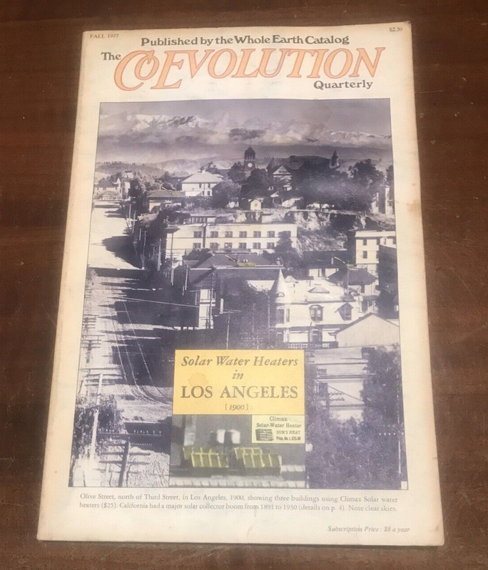 CoEVOLUTION QUARTERLY No. 15 Fall 1977 Solar Hot Water Heaters in LA