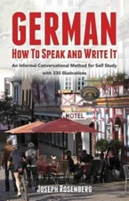 German: How to Speak and Write It (Dover Dual Language German) - GOOD