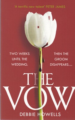 The Vow by Debbie Howells (Paperback) New Book, Thriller