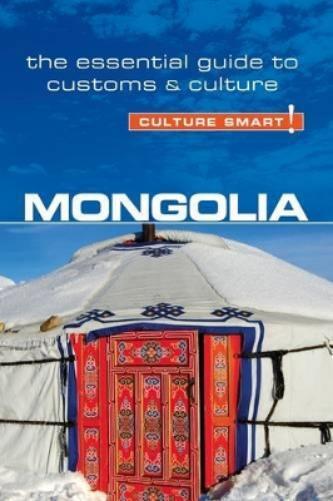 Alan Sanders Mongolia - Culture Smart! (Tascabile) Culture Smart!