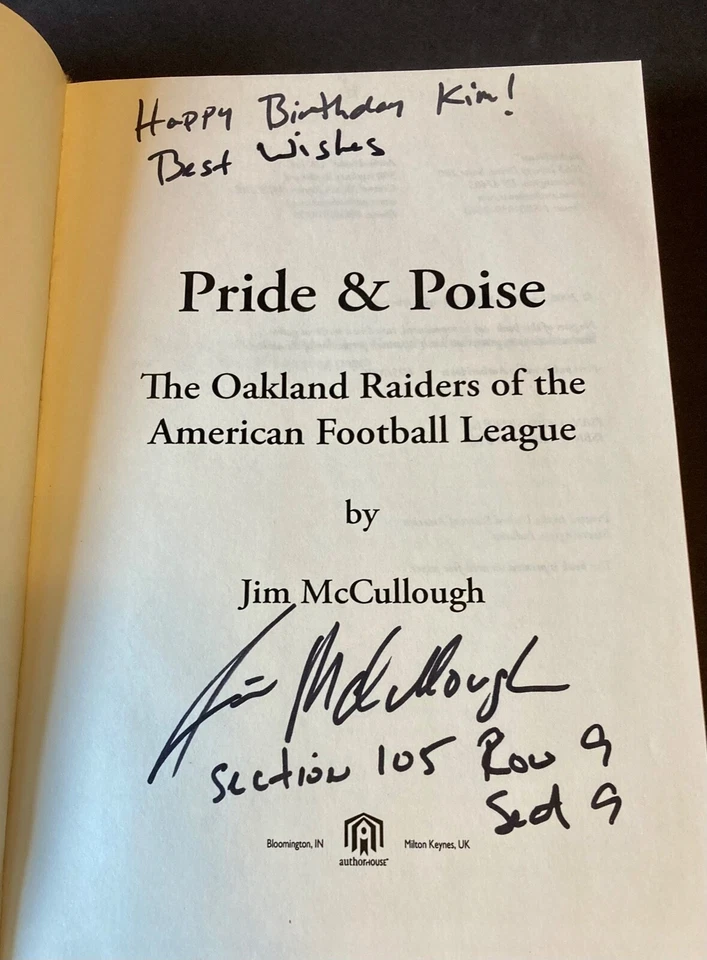 Pride and Poise - Golden Age OAKLAND RAIDERS - SIGNED 1st Edit HC - McCullough - Image 3 of 4