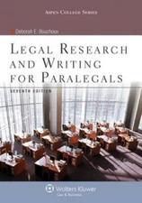 Legal Research & Writing for Paralegals Seventh Edition (Aspen College) - GOOD