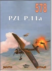 Polish Fighter PZL P.11 a - Militaria Publishing NEW !! *