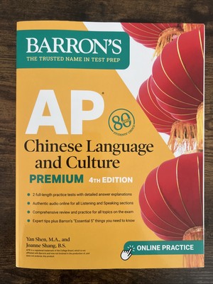 Barron's AP Prep Ser.: AP Chinese Language and Culture Premium, Fourth Edition