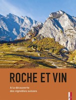 Rainer KüNdig | Roche Et Vin | Buch | FranzöSisch (2019) | Gebunden