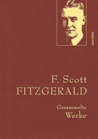 F. Scott Fitzgerald, Gesammelte Werke F. Scott Fitzgerald
