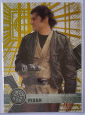 2017 TOPPS STAR WARS HIGH TEX GOLD FIXER CARD  12/50